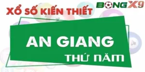 Tổng Quan Về Xổ Số An Giang Tại Bongx9